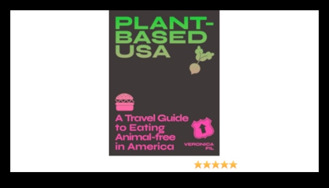 Vegānisms un ceļošana: uz augiem balstītu iespēju orientācija ceļā